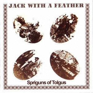 CD Shop - SPRIGUNS OF TOLGUS JACK WITH A FEATHER + ROWDY DOWDY DAY