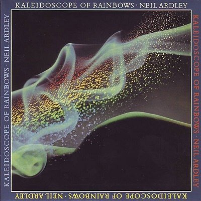 CD Shop - ARDLEY, NEIL KALEIDOSCOPE OF RAINBOWS