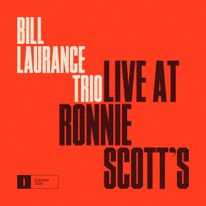 CD Shop - LAURANCE, BILL -TRIO- LIVE AT RONNIE SCOTTS
