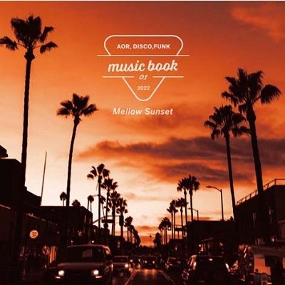 CD Shop - V/A MUSIC BOOK - MELLOW SUNSET