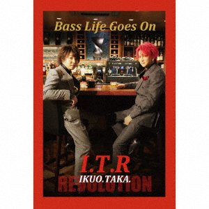 CD Shop - I.T.R BASS LIFE GOES ON -IMA KOSO I.T KAKUMEI-