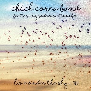 CD Shop - COREA, CHICK LIVE UNDER THE SKY `80