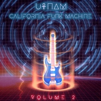 CD Shop - U-NAM/CALIFORNIA FUNK MAC CALIFORNIA FUNK MACHINE VOL.2