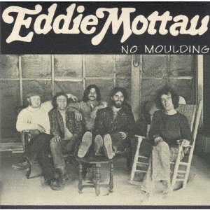 CD Shop - MOTTAU, EDDIE NO MOULDING