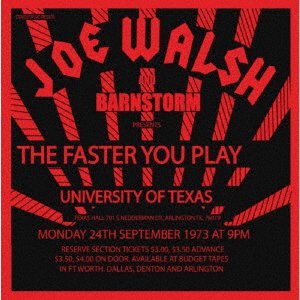 CD Shop - WALSH, JOE/BARNSTORM TURNNG TO STONE - LIVE AT UNIVERSITY OF TEXAX 1973