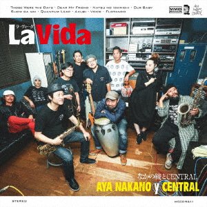 CD Shop - NAKANO, AYA & CENTRAL LA VIDA