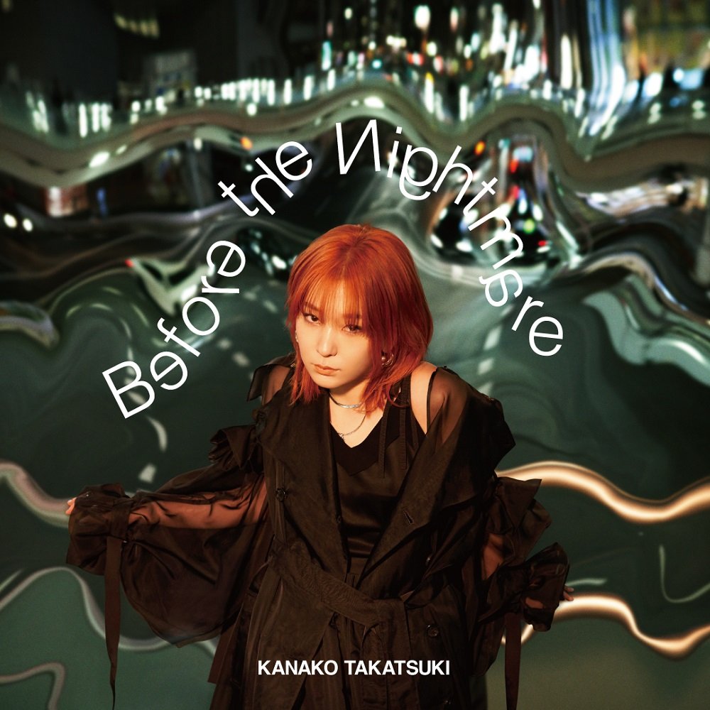 CD Shop - TAKATSUKI, KANAKO BEFORE THE NIGHTMARE