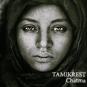 CD Shop - TAMIKREST CHATMA