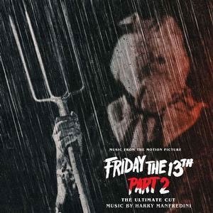 CD Shop - MANFREDINI, HARRY FRIDAY THE 13TH PART 2: THE ULTIMATE CUT
