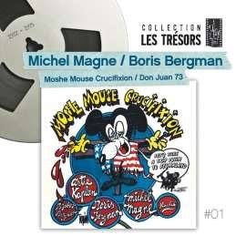 CD Shop - MICHEL MAGNE/BORIS BERGMA MOSHE MOUSE CRUCIFIXION/D