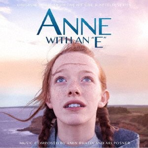 CD Shop - OST ANNE WITH AN E ORIGINAL MUSIC FROM THE CBC & NETFLIX SERIES