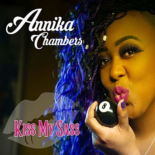 CD Shop - CHAMBERS, ANNIKA KISS MY SASS
