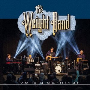 CD Shop - WEIGHT BAND LIVE IS A CARNIVAL