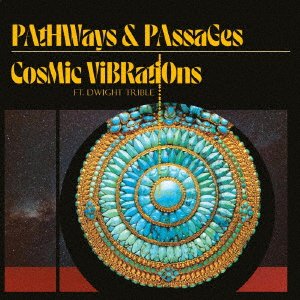CD Shop - COSMIC VIBRATIONS PATHWAYS & PASSAGES