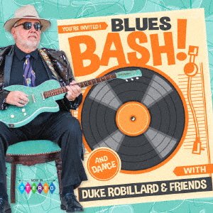 CD Shop - ROBILLARD, DUKE BLUES BASH