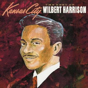 CD Shop - WILBERT HARRISON BEST OF WILBERT HARRISON