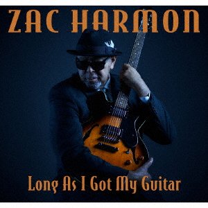 CD Shop - HARMON, ZAC LONG AS I GOT MY GUITAR