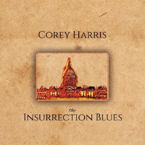 CD Shop - HARRIS, COREY INSURRECTION BLUES