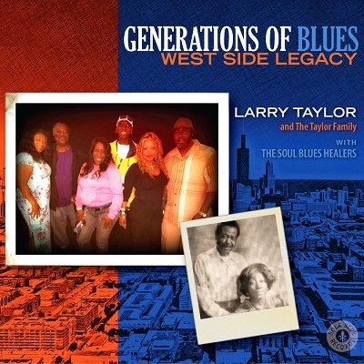 CD Shop - TAYLOR, LARRY & THE TAYLO GENERATIONS OF BLUES