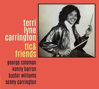 CD Shop - CARRINGTON, TERRI LYNE TLC & FRIENDS