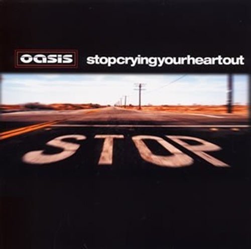 CD Shop - OASIS STOP CRYING YOUR HEART OU