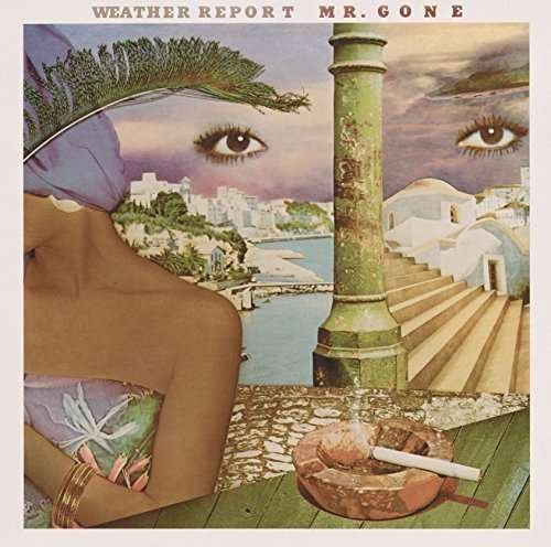 CD Shop - WEATHER REPORT MR. GONE