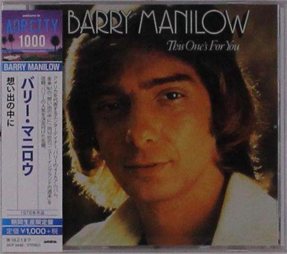 CD Shop - MANILOW, BARRY THIS ONE\