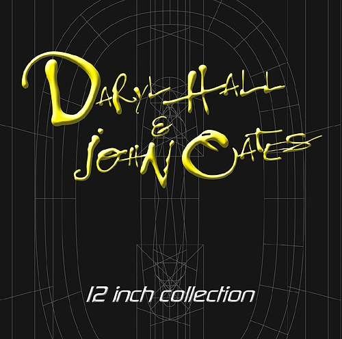 CD Shop - HALL, DARYL & JOHN OATES 12INCH COLLECTION