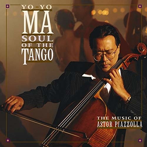 CD Shop - MA, YO-YO SOUL OF THE TANGO+2 - THE MUSIC OF ASTOR PIAZZOLA