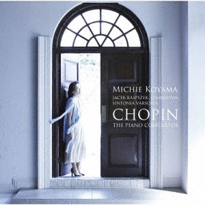 CD Shop - KOYAMA, MICHIE CHOPIN: PIANO CONCERTOS NO. 1 & NO. 2