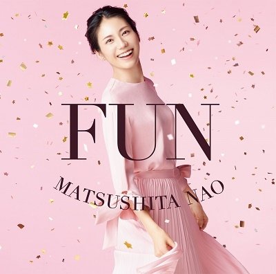 CD Shop - MATSUSHITA, NAO FUN