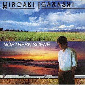 CD Shop - IGARASHI, HIROAKI AI HA KAZE MAKASE/NORTHERN SCENE