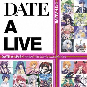 CD Shop - OST DATE A LIVE CHARACTER SONG COLLECTION