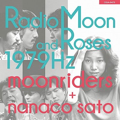 CD Shop - MOONRIDERS & SATO NANACO RADIO MOON AND ROSES 1979HZ