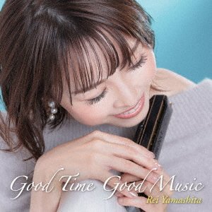 CD Shop - YAMASHITA, REI GOOD TIME GOOD MUSIC