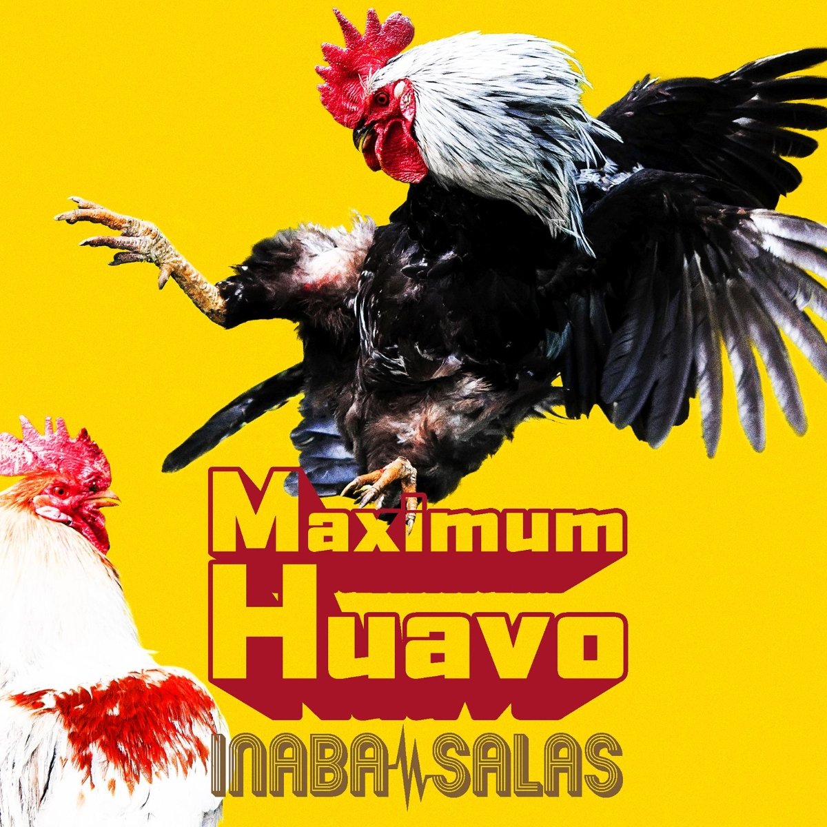 CD Shop - INABA/SALAS MAXIMUM HUAVO