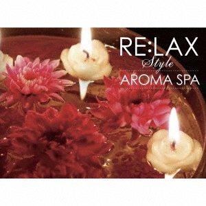 CD Shop - CECHELERO, ANDREY RE:LAX STYLE AROMA SPA