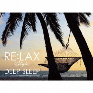 CD Shop - CECHELERO, ANDREY RE:LAX STYLE DEEP SLEEP