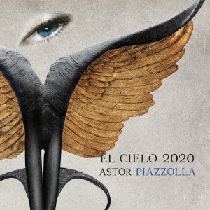 CD Shop - EL CIELO 2020 ASTOR PIAZZOLLA