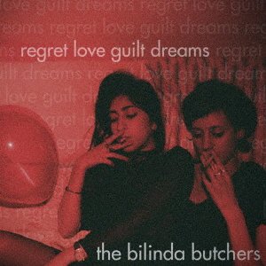 CD Shop - BILINDA BUTCHERS REGRET, LOVE, GUILT, DREAMS
