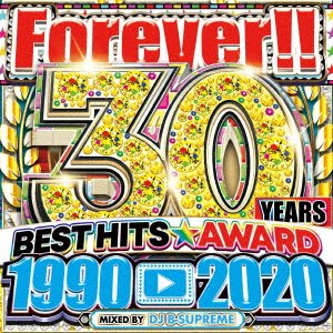 CD Shop - DJ B-SUPREME 30 YEARS BEST HITS AWARD 1990-2020