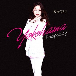 CD Shop - KAORI YOKOHAMA RHAPSODY