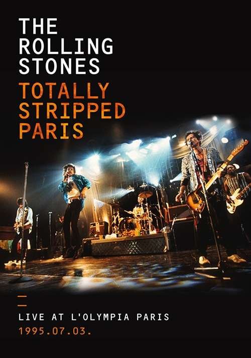 CD Shop - ROLLING STONES TOTALLY STRIPPED PARIS 03-07-1995