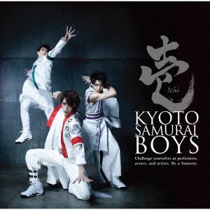 CD Shop - KYOTO SAMURAI BOYS ICHI