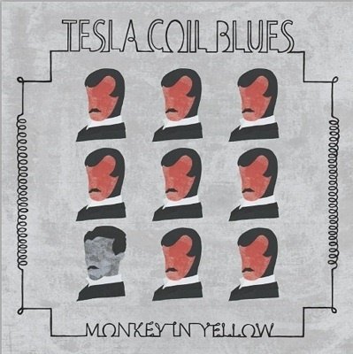 CD Shop - MONKEY IN YELLOW TESLA COIL BLUES