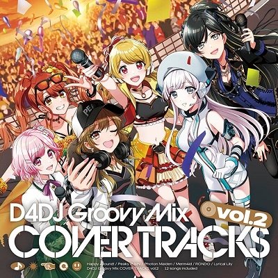 CD Shop - OST D4DJ GROOVY MIX COVER TRACKS VOL.2