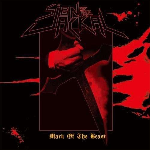 CD Shop - SIGN OF THE JACKAL MARK OF THE BEAST