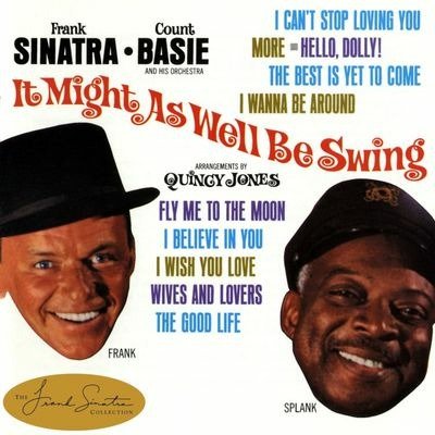 CD Shop - SINATRA, FRANK & COUNT BA IT MIGHT AS WELL BE SWING