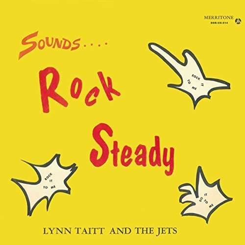 CD Shop - TAITT, LYNN & THE JETS SOUNDS ROCK STEADY