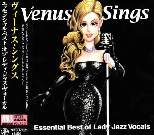 CD Shop - V/A VENUS SINGS ESSENTIAL FEMALE JAZZ VOCAL BEST